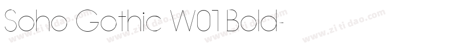Soho Gothic W01 Bold字体转换